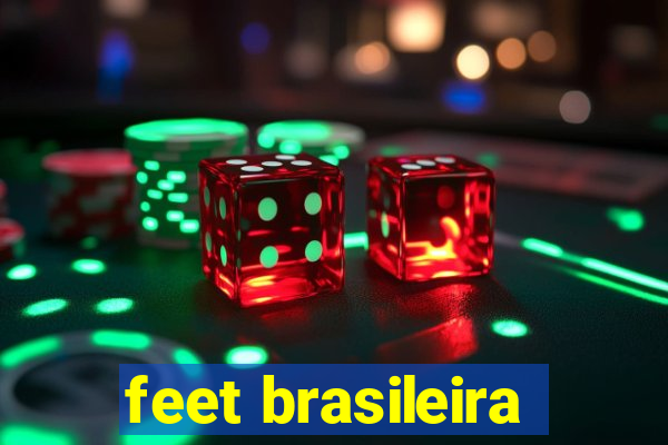 feet brasileira